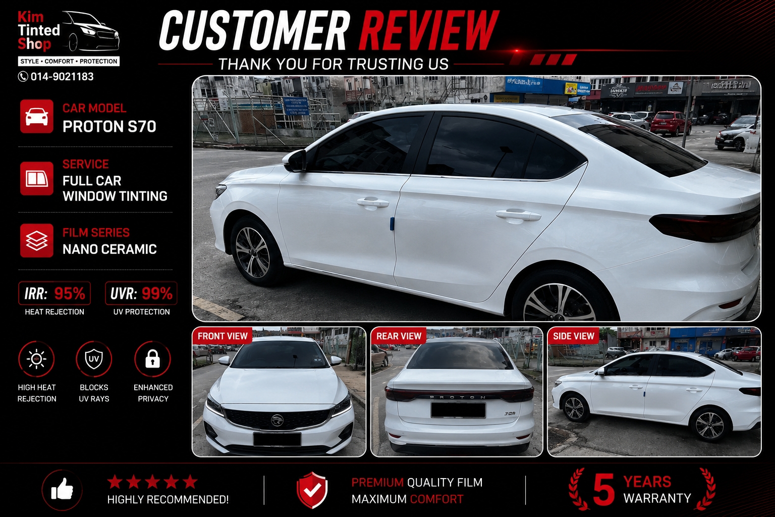 Customer review — Proton S70 full car window tinting, Nano Ceramic